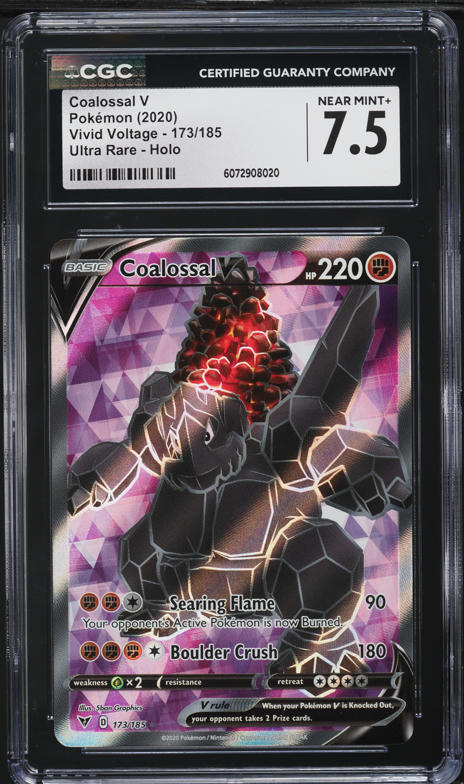 2020 Pokemon SWSH Vivid Voltage Full Art Coalossal V #173 CGC 7.5 NRMT+ 2020 Pokemon SWSH Vivid Voltage Full Art Coalossal V #173 CGC 7.5 NRMT+