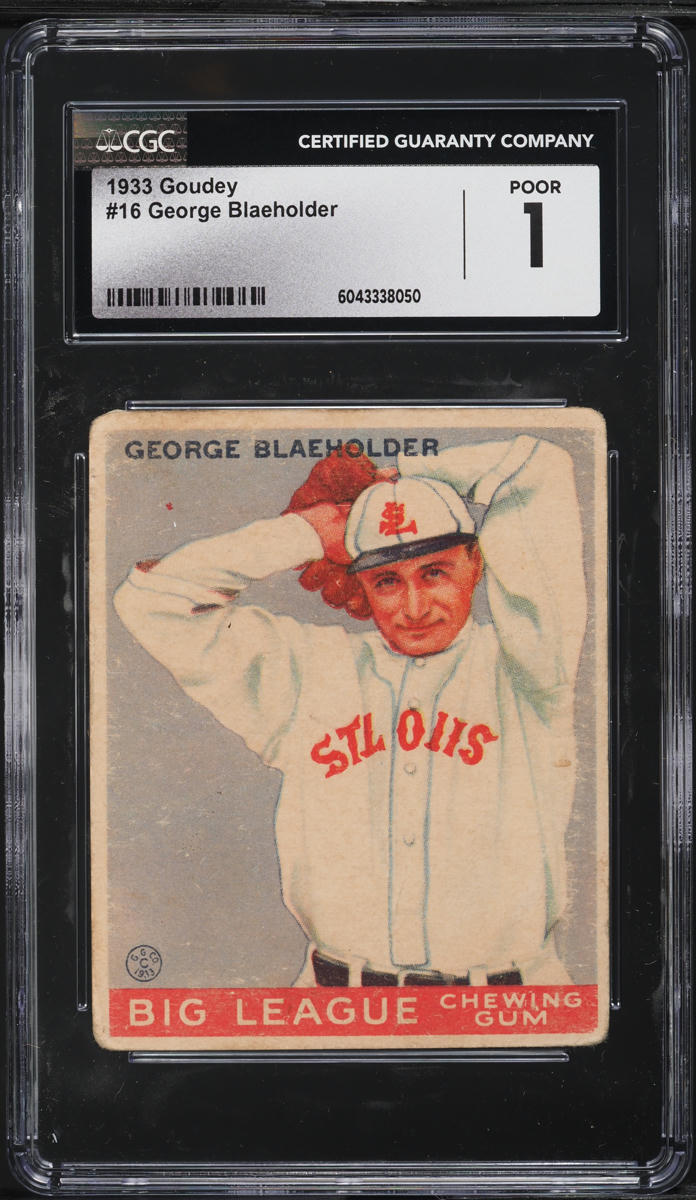1933 Goudey George Blaeholder ROOKIE #16 CGC 1 PR