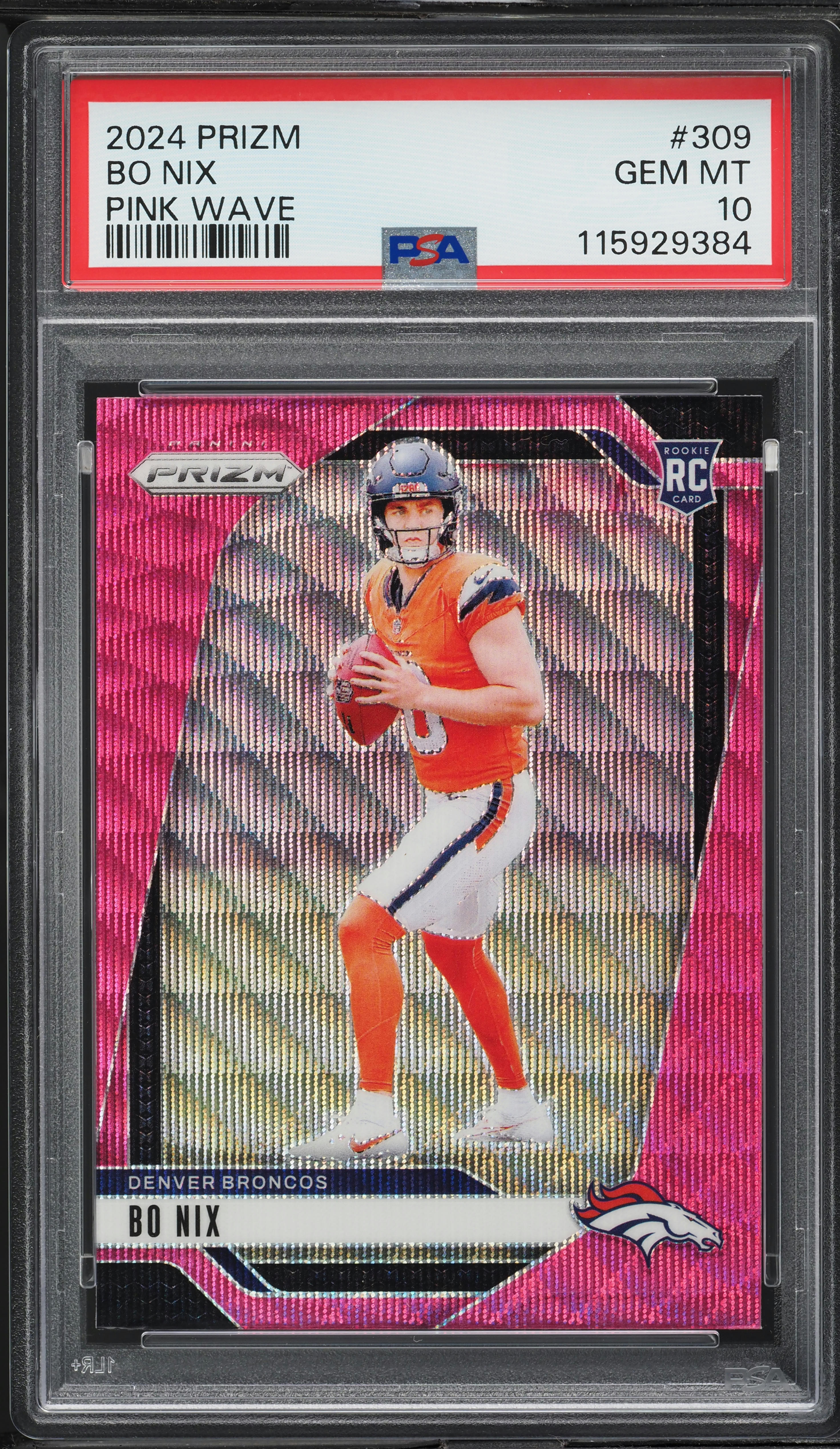 2024 Panini Prizm Pink Wave Bo Nix ROOKIE #309 PSA 10 GEM MINT on