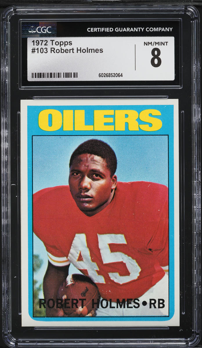 1972 Topps Football Robert Holmes #103 CGC 8 NM-MT