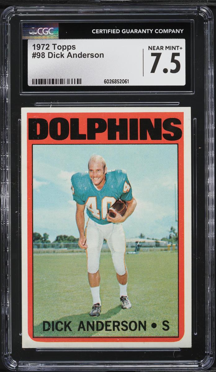 1972 Topps Football Dick Anderson #98 CGC 7.5 NRMT+