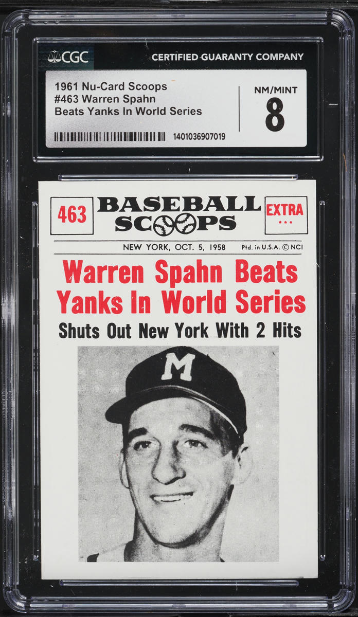 1961 Nu-Card Scoops Warren Spahn BEATS YANKS IN WORLD SERIES #463 CGC 8 NM-MT