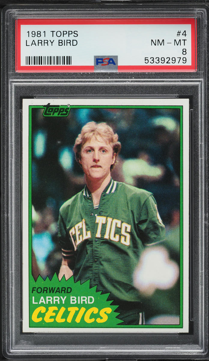 1981 Topps Basketball Larry Bird #4 PSA 8 NM-MT