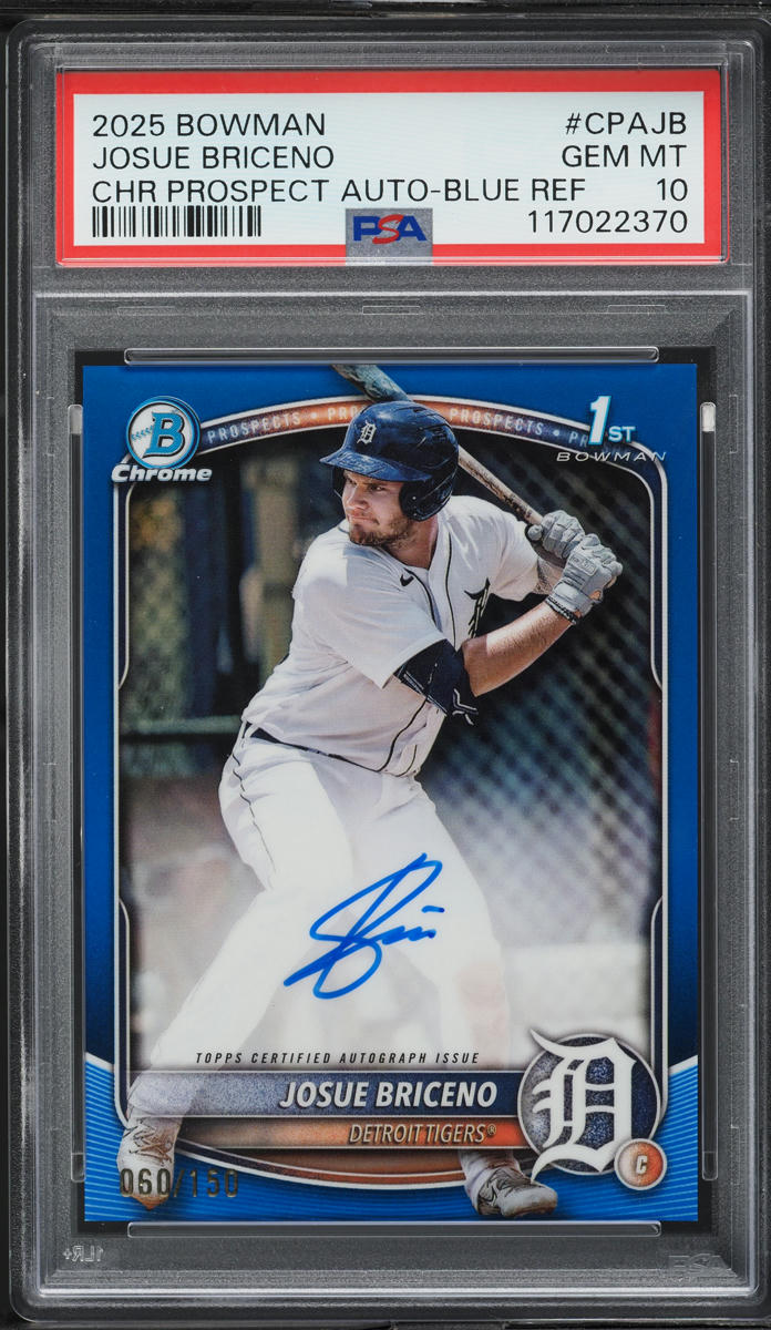 2025 Bowman Chrome Blue Ref Josue Briceno PROSPECT AUTO /150 #CPAJB PSA 10 GEM