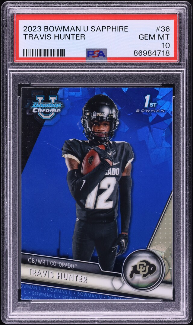 2023 Bowman Chrome University Sapphire Travis Hunter ROOKIE #36 PSA 10 GEM MINT