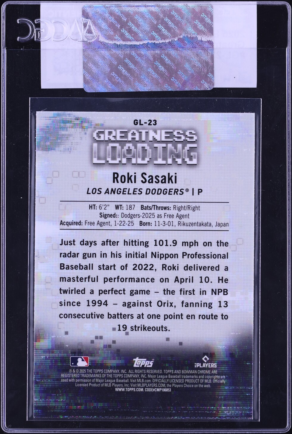 2025 Bowman Chrome Greatness Loading Roki Sasaki ROOKIE #GL-23 CGC AUTH