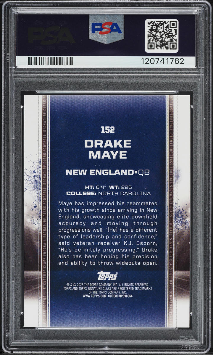 2024 Topps Signature Class Bronze Drake Maye ROOKIE #152 PSA 10 GEM MINT