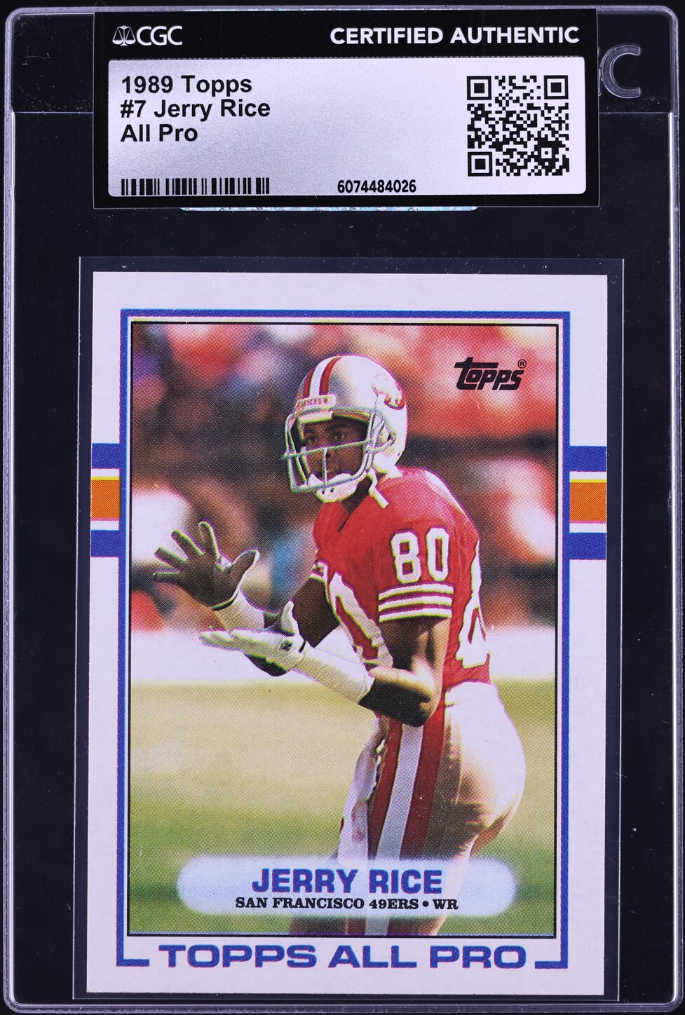 Jerry Rice All Pro Rookie 1989 Topps All Pro Jerry Rice #7 CGC AUTH on Fanatics Collect