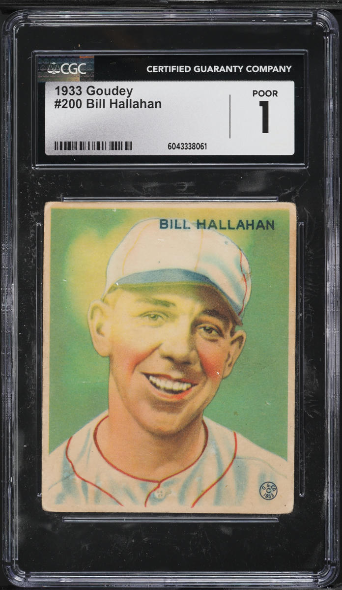 1933 Goudey Bill Hallahan #200 CGC 1 PR