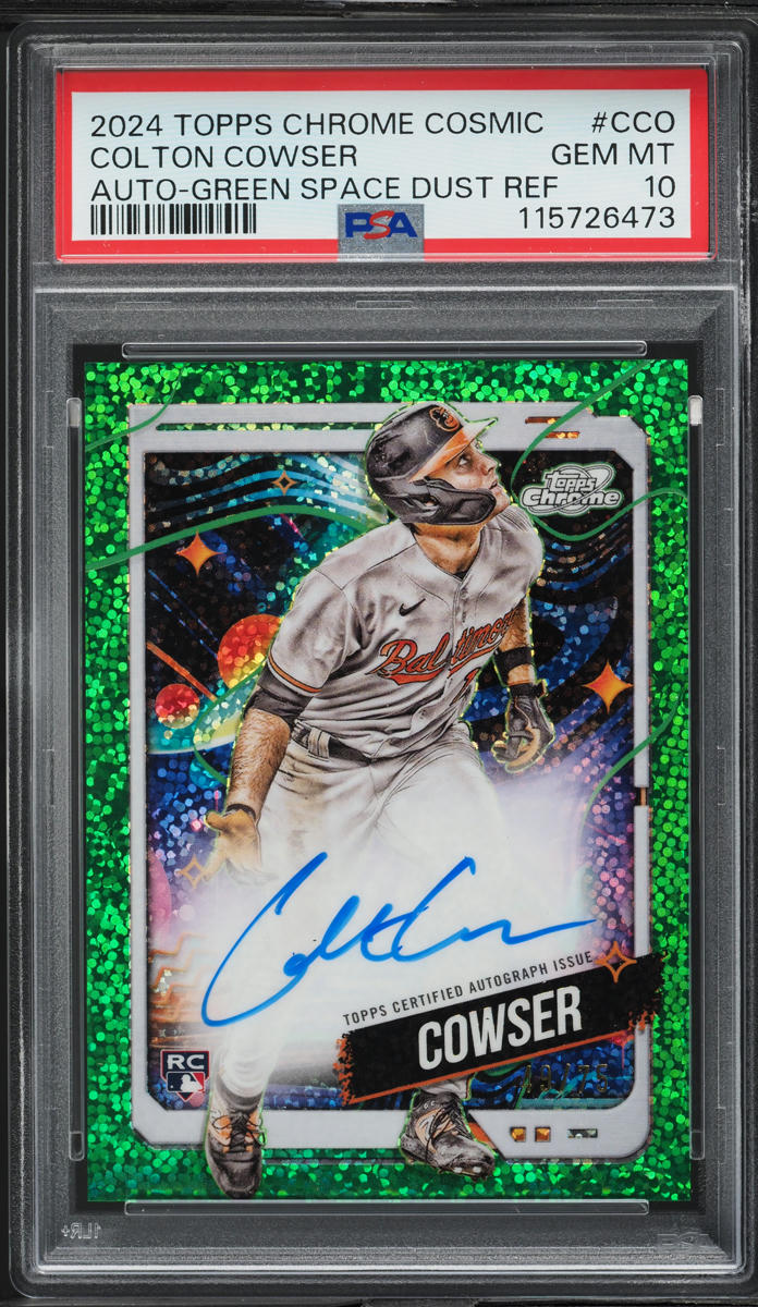 2024 Topps Chrome Cosmic Green Space Dust Ref Colton Cowser RC AUTO /75 PSA 10