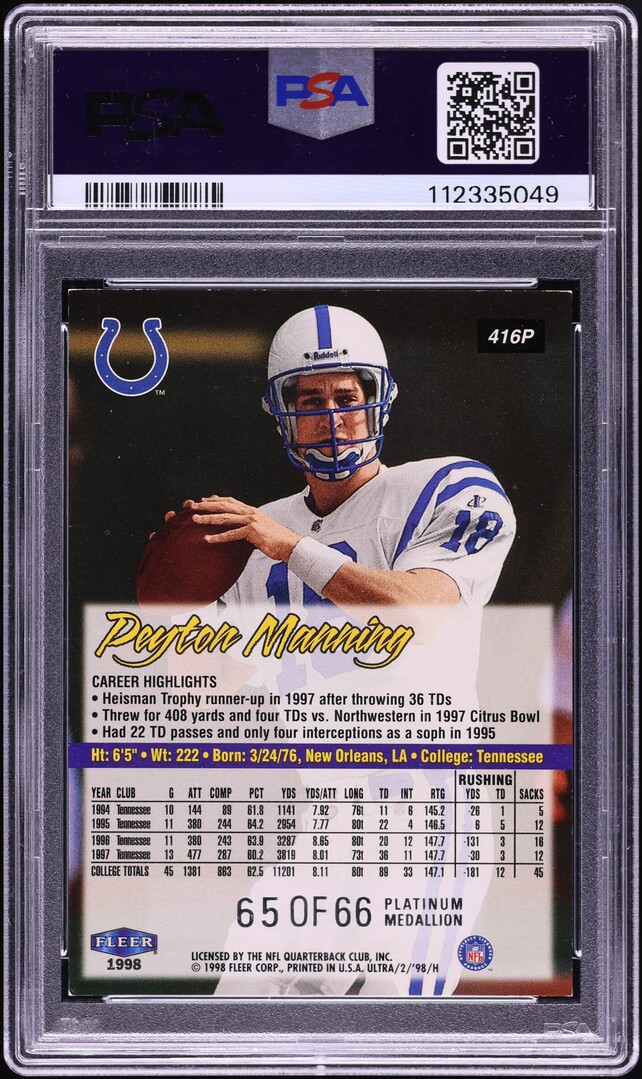 1998 Ultra Platinum Medallion Peyton Manning ROOKIE /66 #416P PSA 6 EXMT