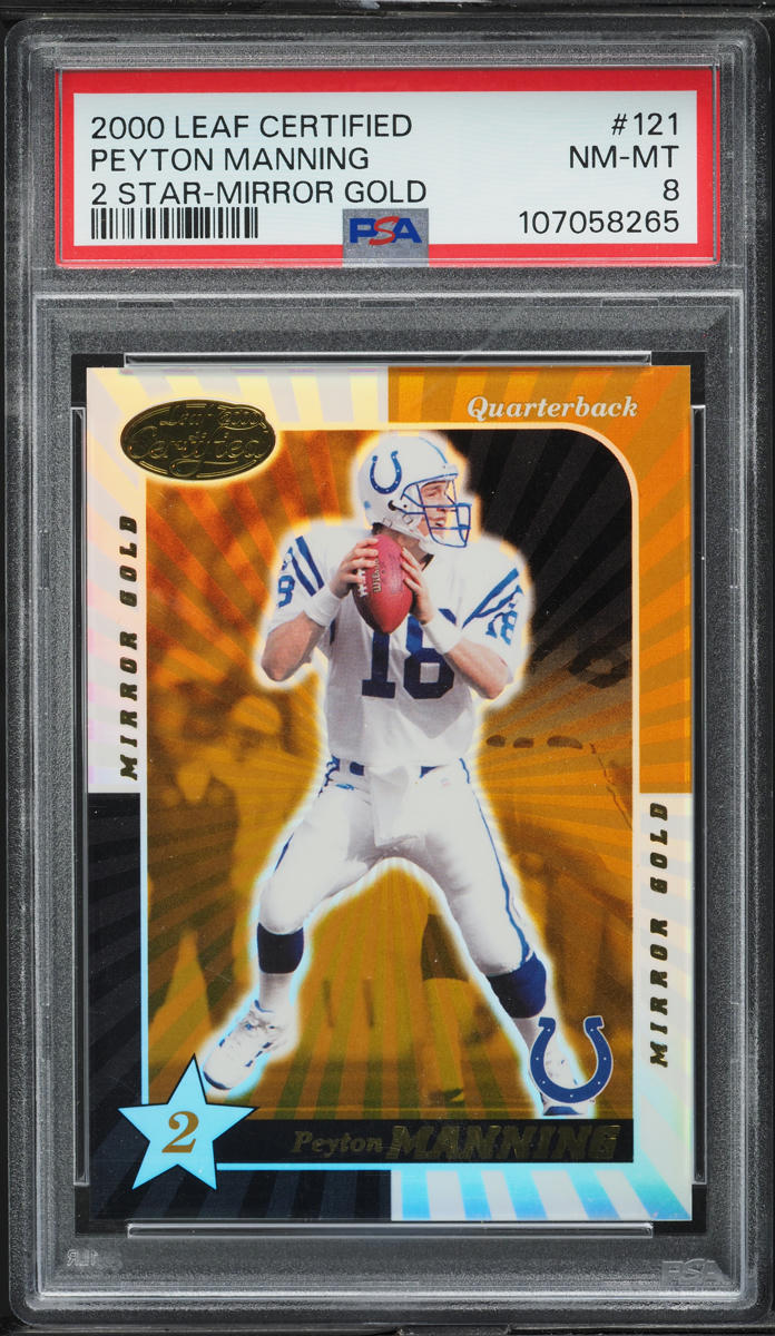 2000 Leaf Certified 2 Star Mirror Gold Peyton Manning /25 #121 PSA 8 NM-MT