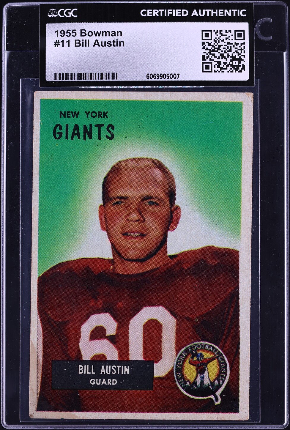 1955 Bowman Football Bill Austin #11 CGC AUTH