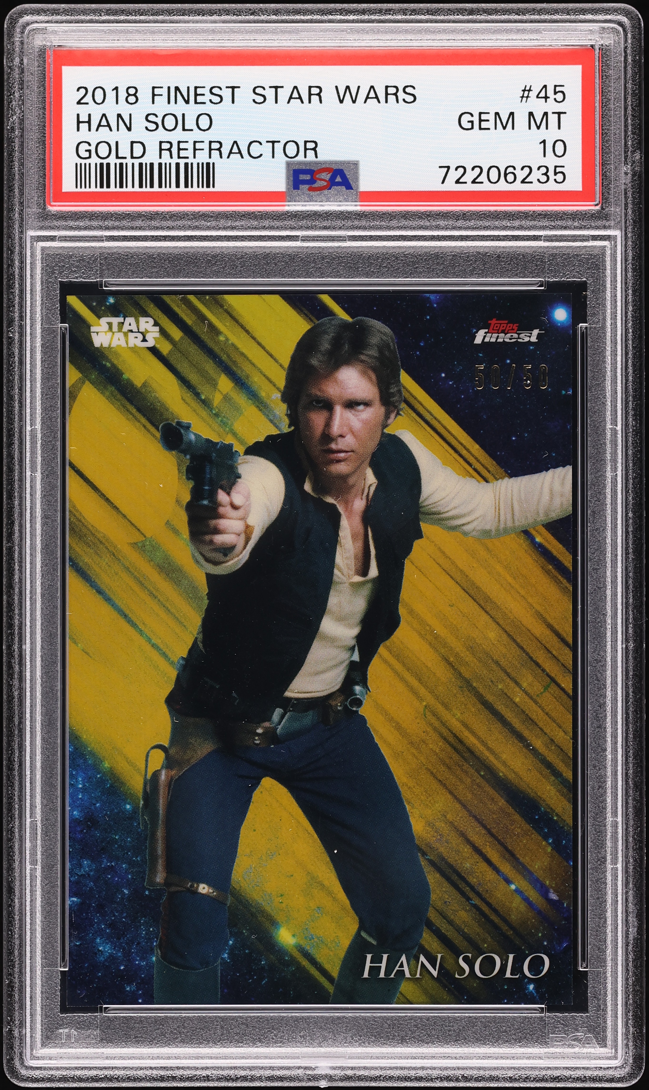 2018 Finest Star Wars Gold Refractor Han Solo 50/50 #45 PSA 10 GEM
