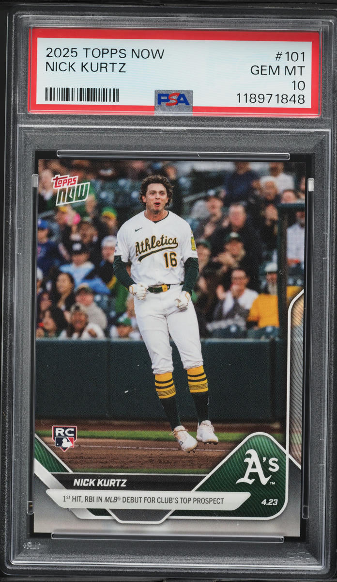 2025 Topps Now Nick Kurtz ROOKIE #101 PSA 10 GEM MINT