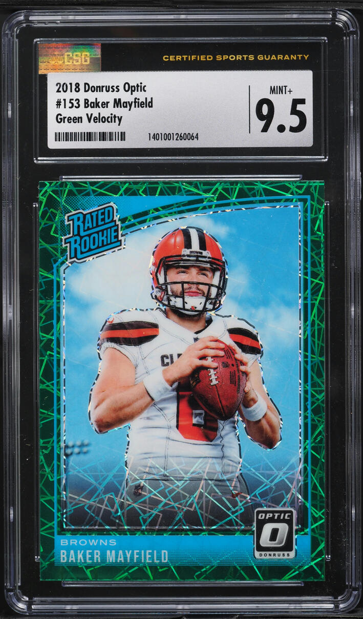 2018 Donruss Optic Green Velocity Baker Mayfield ROOKIE #153 CSG 9.5 MINT+