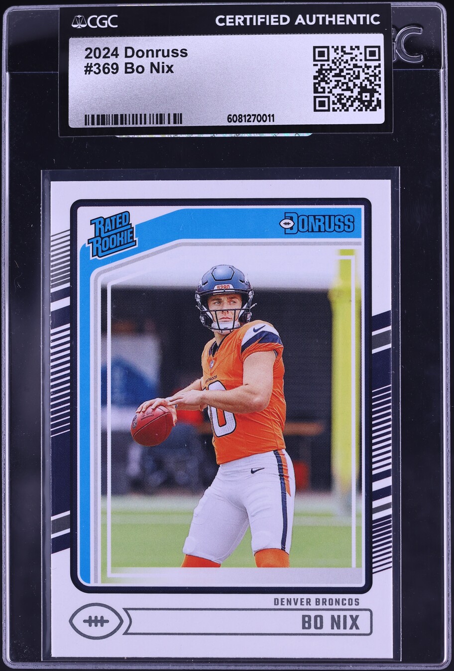 2024 Donruss Football Bo Nix ROOKIE #369 CGC AUTH