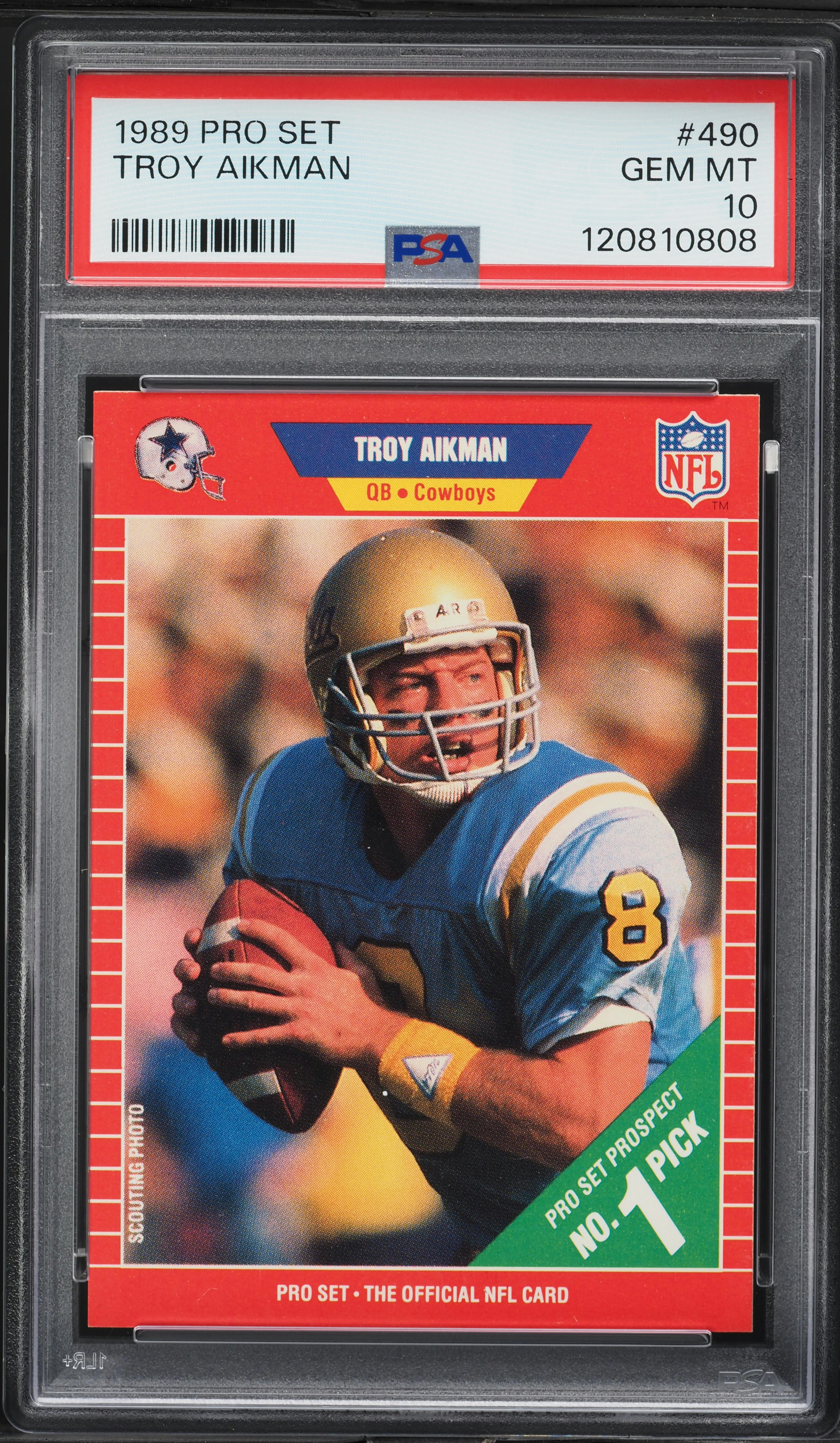 1989 Pro Set Football Troy Aikman ROOKIE #490 PSA 10 GEM MINT on