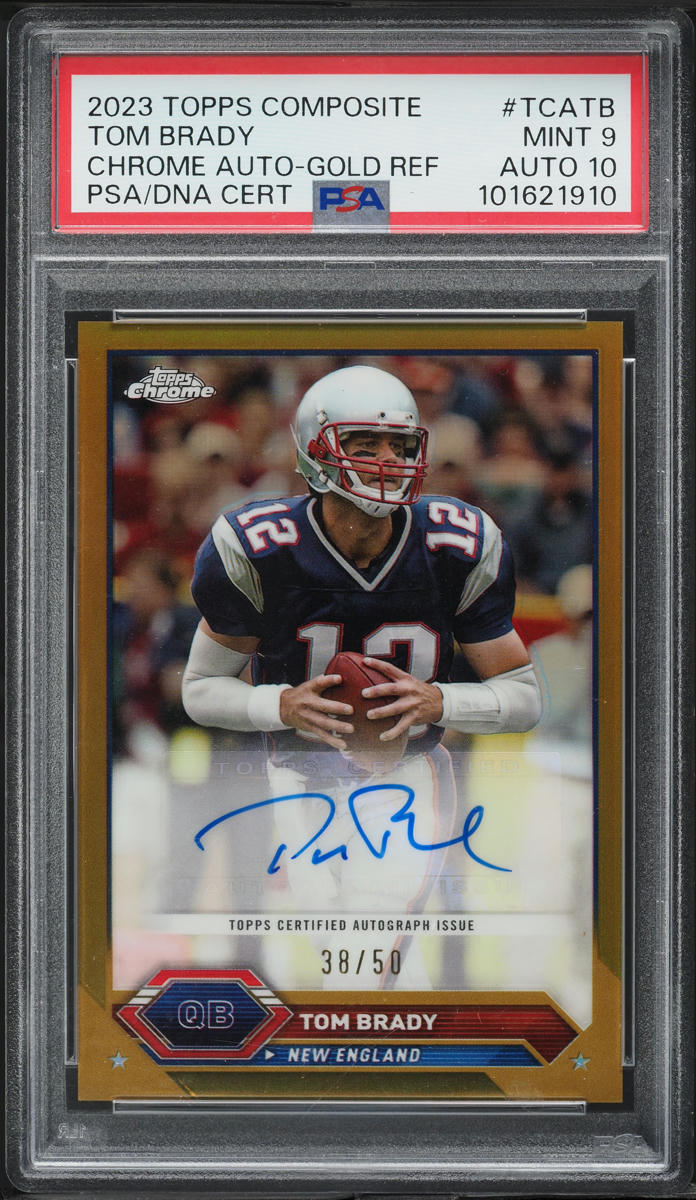 2023 Topps Chrome Composite Gold Refractor Tom Brady AUTO DNA 10 /50 PSA 9 MINT
