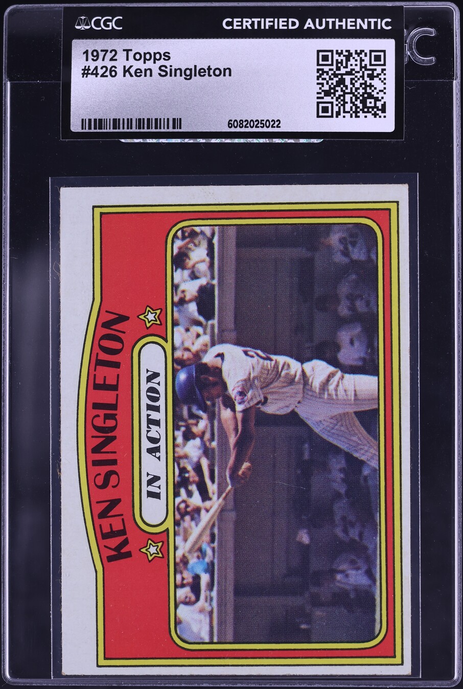 1972 Topps Ken Singleton #426 CGC AUTH