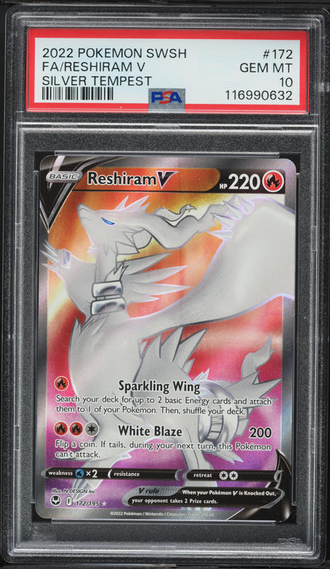 2022 Pokemon SWSH Silver Tempest Full Art Reshiram V #172 PSA 10 GEM MINT