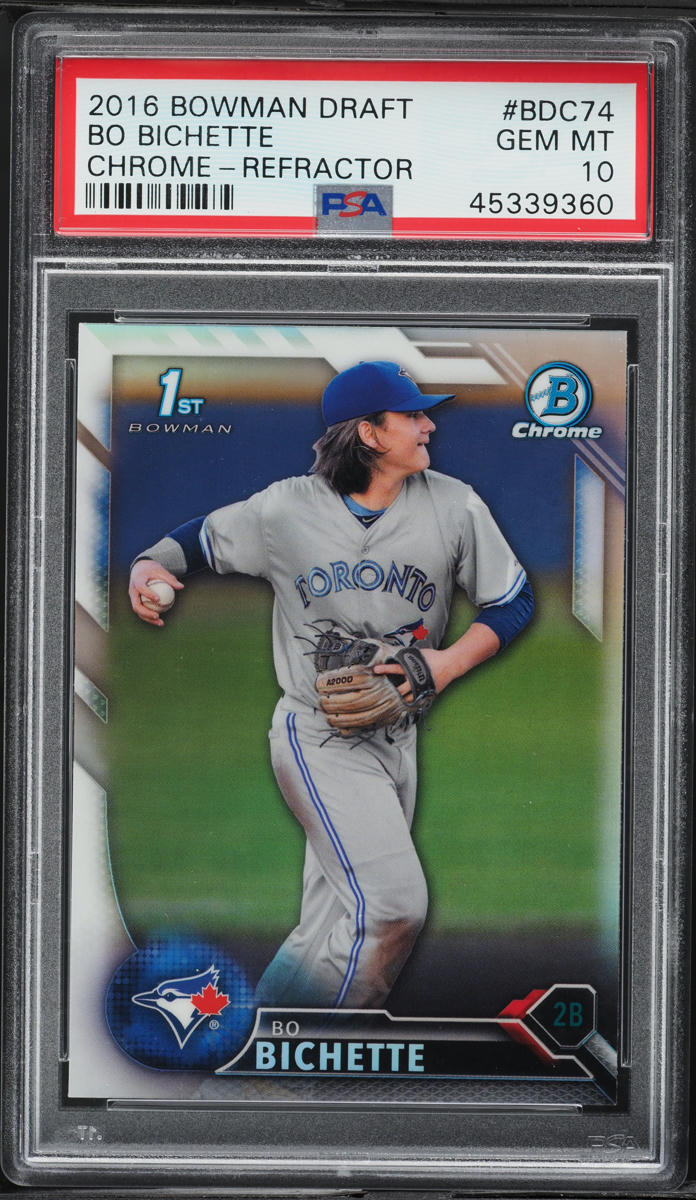 2016 Bowman Chrome Draft Refractor Bo Bichette PROSPECT #BDC-74 PSA 10 GEM MINT