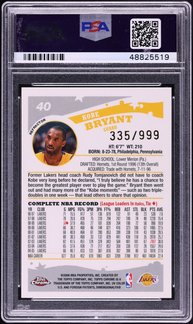 2005 Topps Chrome Refractor Kobe Bryant /999 #40 PSA 10 GEM MINT