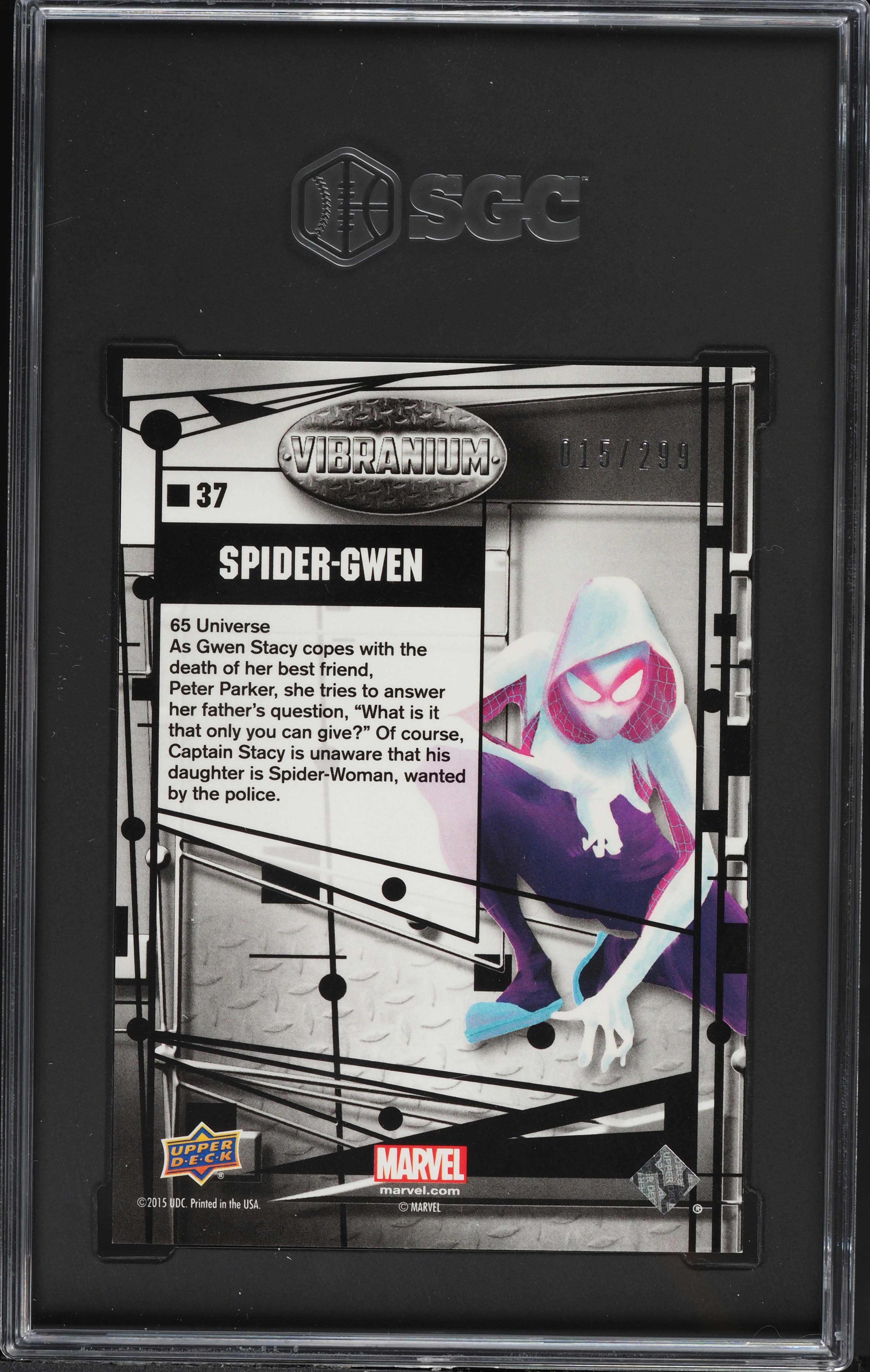 2015 Upper Deck Marvel Vibranium Molten Spider-Gwen /299 #37 SGC