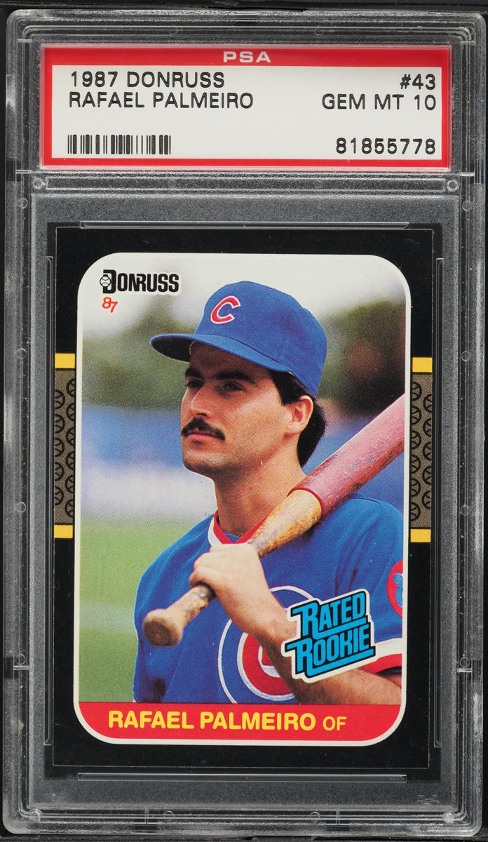 1987 Donruss Rafael Palmeiro ROOKIE #43 PSA 10 GEM MINT
