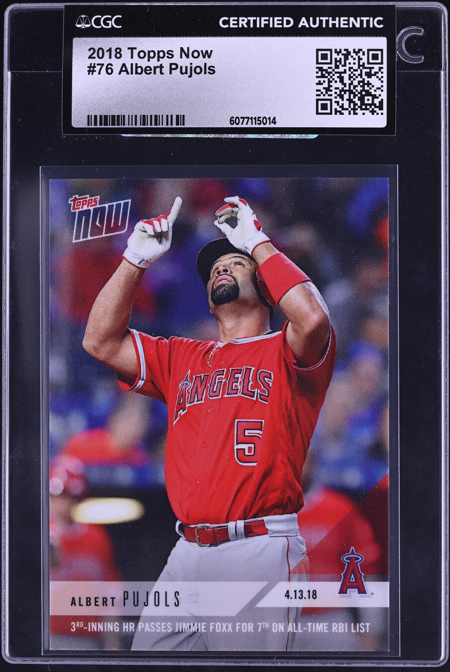 2018 Topps Now Albert Pujols #76 CGC AUTH