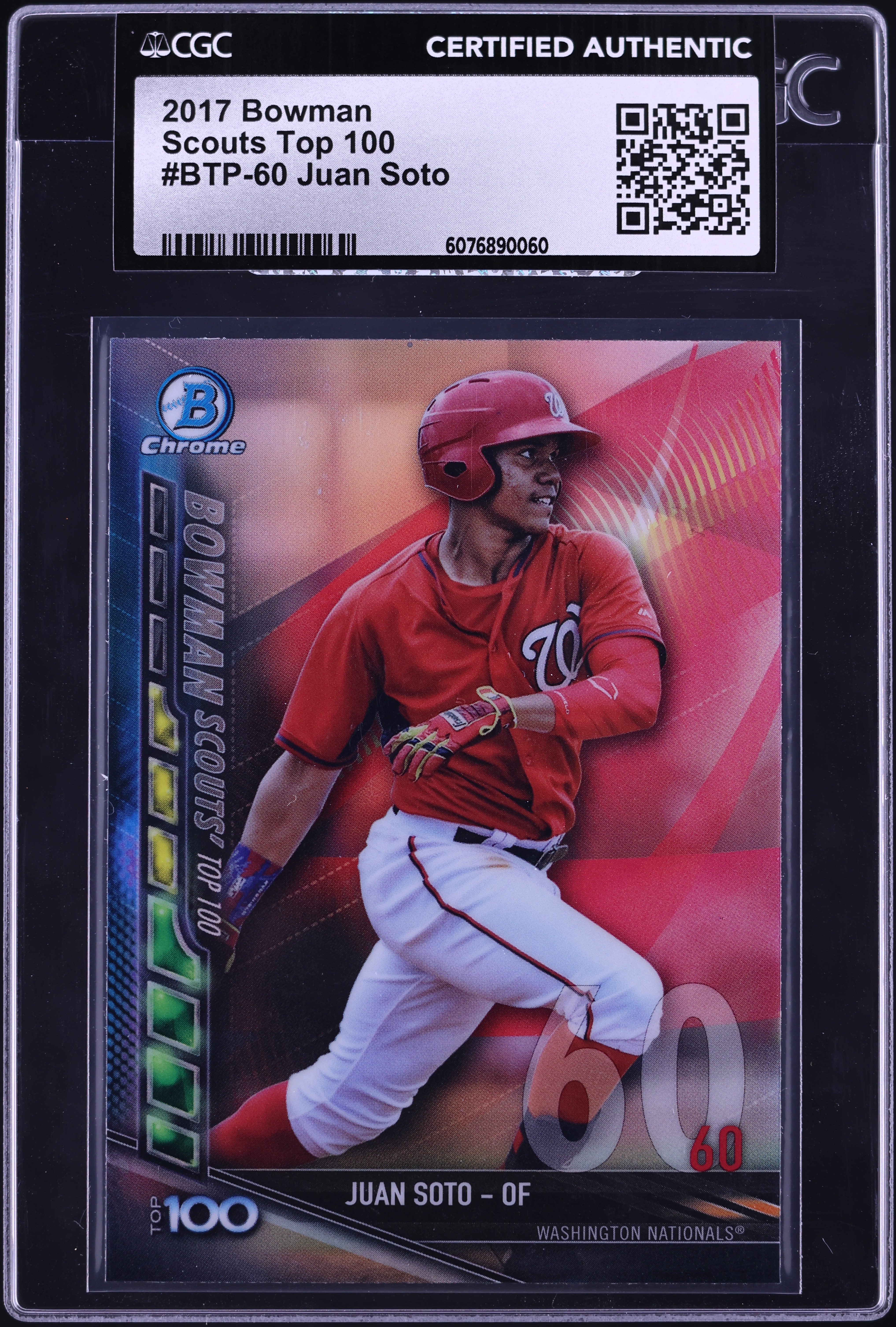 2017 Bowman Chrome Scouts Top 100 Juan Soto PROSPECT #BTP-60 CGC