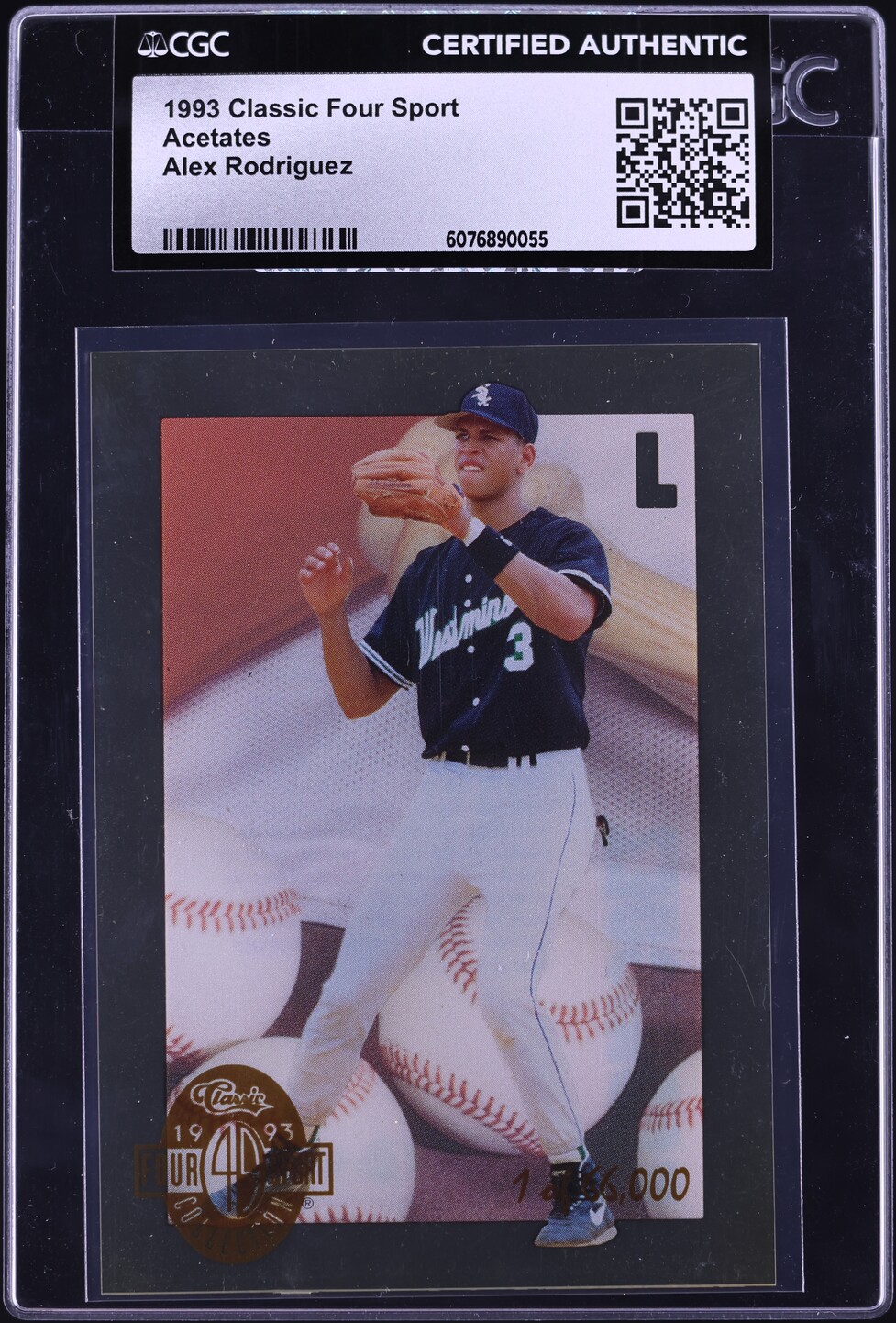 1993 Classic Four Sport Acetates Alex Rodriguez ROOKIE /66000 CGC AUTH