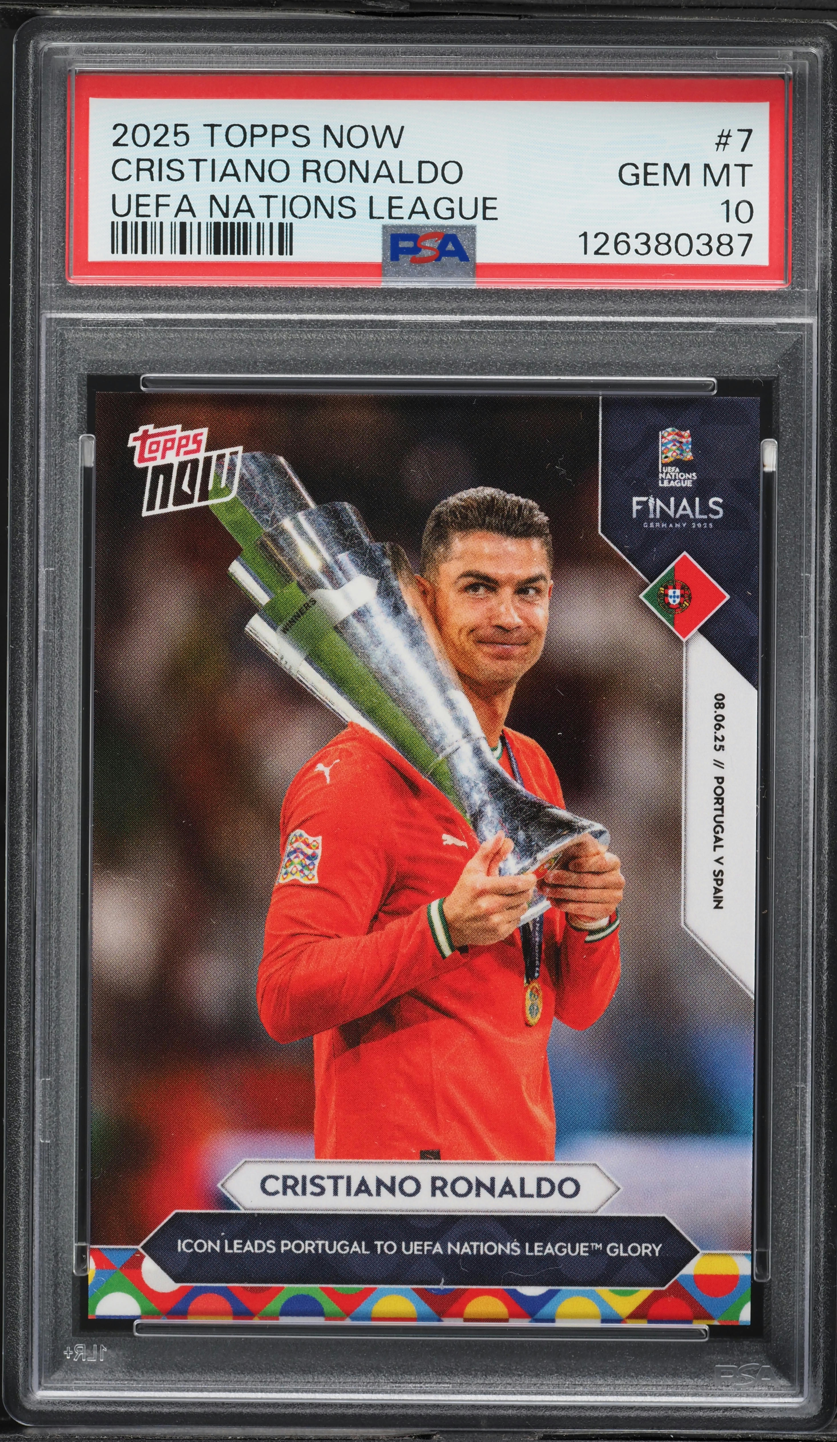 2025 Topps Now UEFA Nations League Cristiano Ronaldo #7 PSA 10 GEM