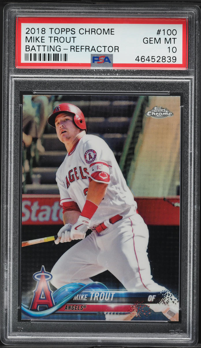 2018 Topps Chrome Batting Refractor Mike Trout #100 PSA 10 GEM MINT