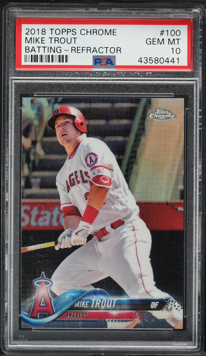 2018 Topps Chrome Refractor Mike Trout #100 PSA 10 GEM MINT
