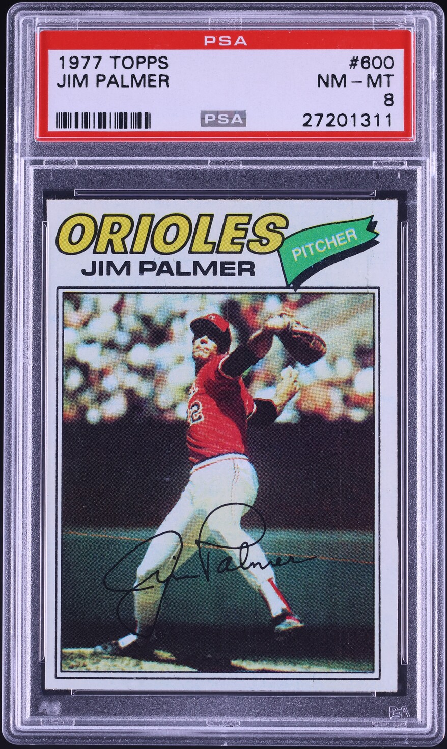 1977 Topps Jim Palmer #600 PSA 8 NM-MT