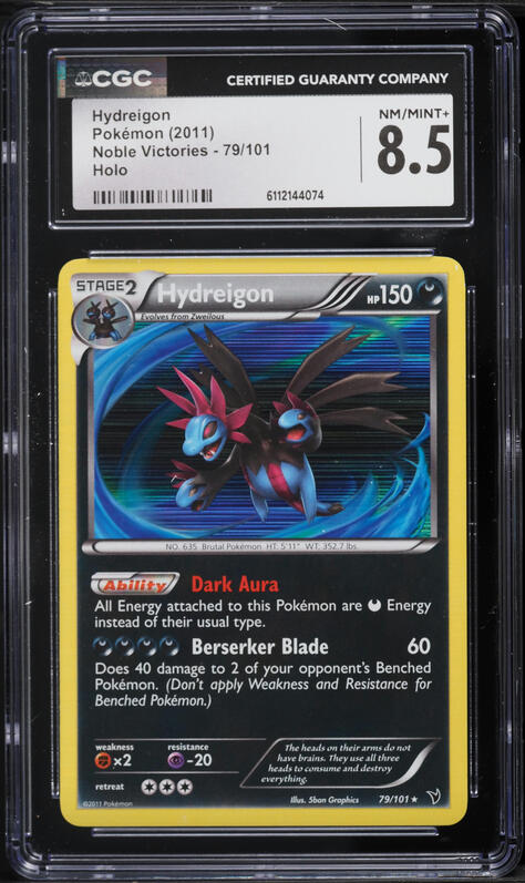 2011 Pokemon Black & White Noble Victories Holo Hydreigon #79 CGC 8.5 NM-MT+