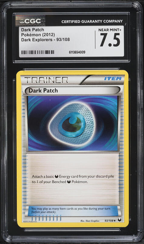2012 Pokemon Black & White Dark Explorers Dark Patch #93 CGC 7.5 NRMT+