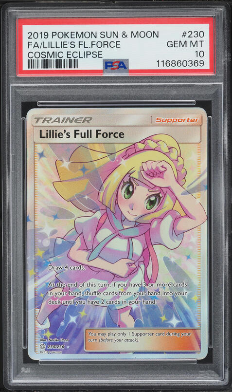 2019 Pokemon Sun & Moon Cosmic Eclipse Full Art Lillie's Full Force #230 PSA 10 GEM MINT