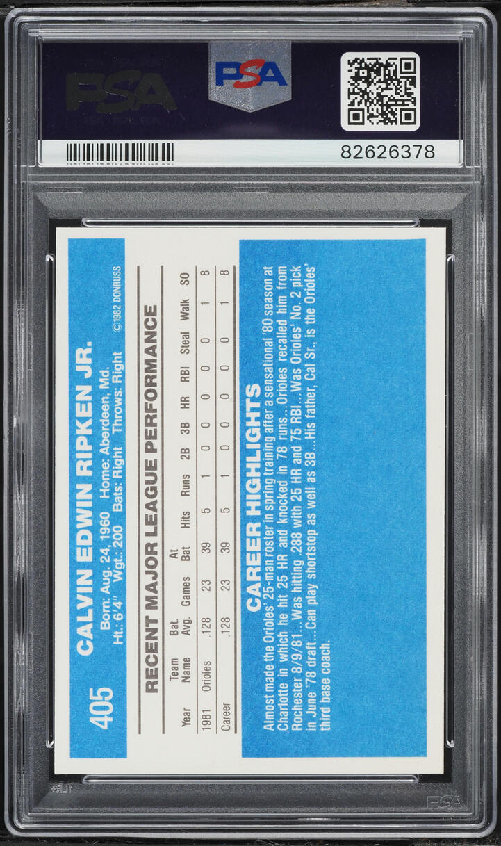 1982 Donruss Cal Ripken Jr. ROOKIE AUTO DNA 10 #405 PSA 10 GEM MINT