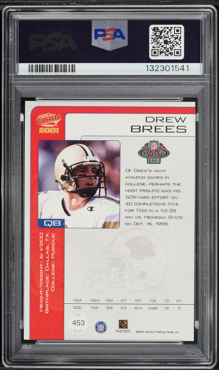 2001 Pacific Drew Brees ROOKIE AUTO /1000 #453 PSA 7 NRMT