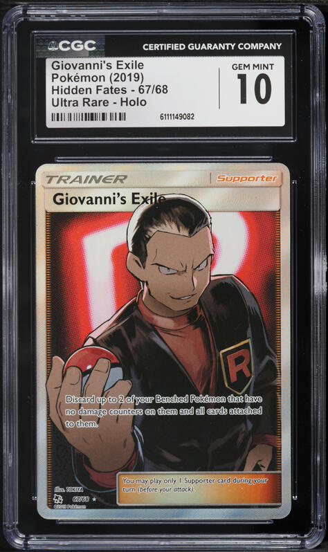 2019 Pokemon Sun & Moon Hidden Fates Full Art Giovanni's Exile #67 CGC 10 GEM MINT