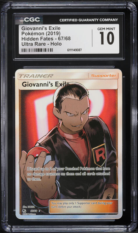 2019 Pokemon Sun & Moon Hidden Fates Full Art Giovanni's Exile #67 CGC 10 GEM MINT