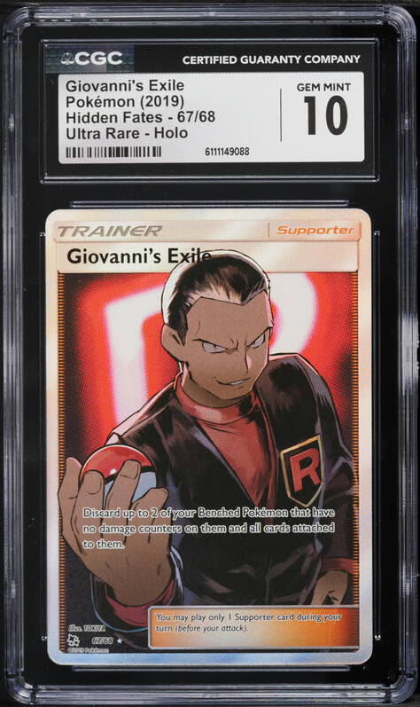 2019 Pokemon Sun & Moon Hidden Fates Full Art Giovanni's Exile #67 CGC 10 GEM MINT