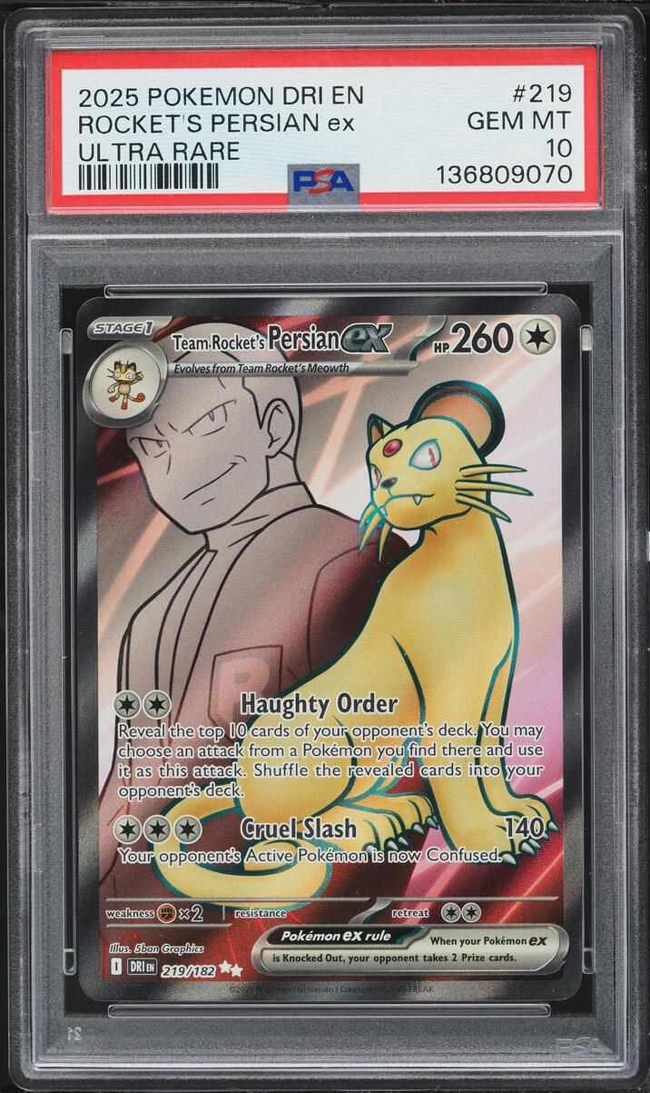 2025 Pokemon Scarlet & Violet Destined Rivals Full Art Team Rocket's Persian ex #219 PSA 10 GEM