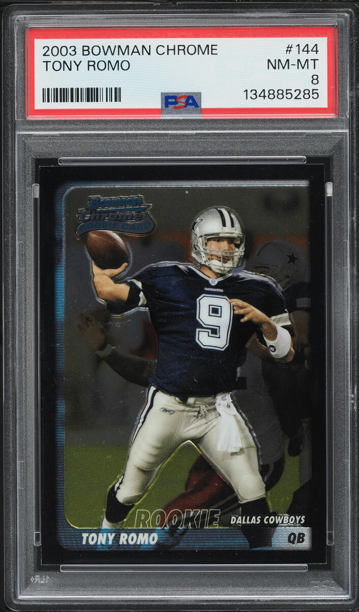 2003 Bowman Chrome Tony Romo ROOKIE #144 PSA 8 NM-MT