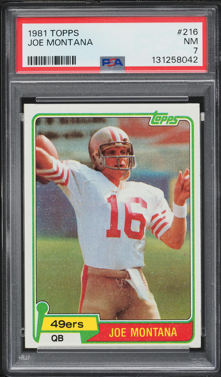 1981 Topps Football Joe Montana ROOKIE #216 PSA 7 NRMT