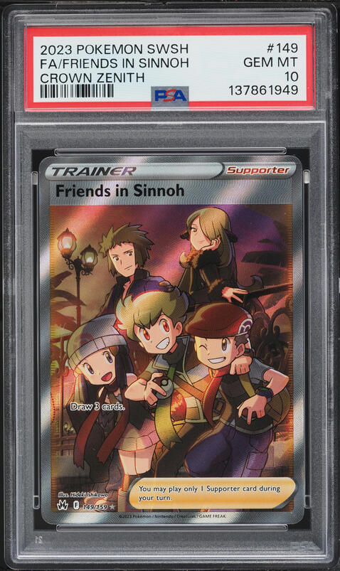 2023 Pokemon Sword & Shield Crown Zenith Full Art Friends In Sinnoh #149 PSA 10 GEM MINT