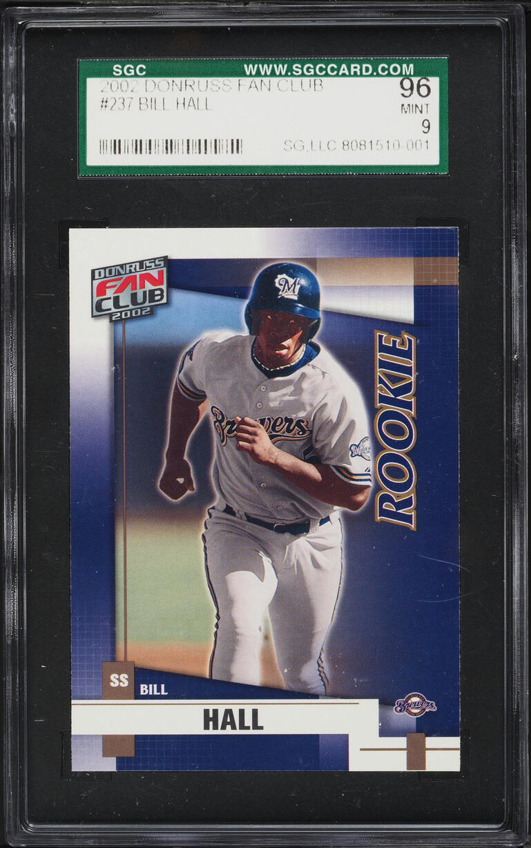 2002 Donruss Fan Club Bill Hall ROOKIE #237 SGC 9 MINT