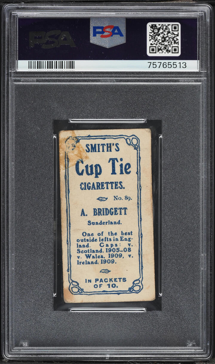 1909 F. & J. Smith Footballers (cup Tie Cigarettes) A. Bridgett #89 PSA 1.5  FR